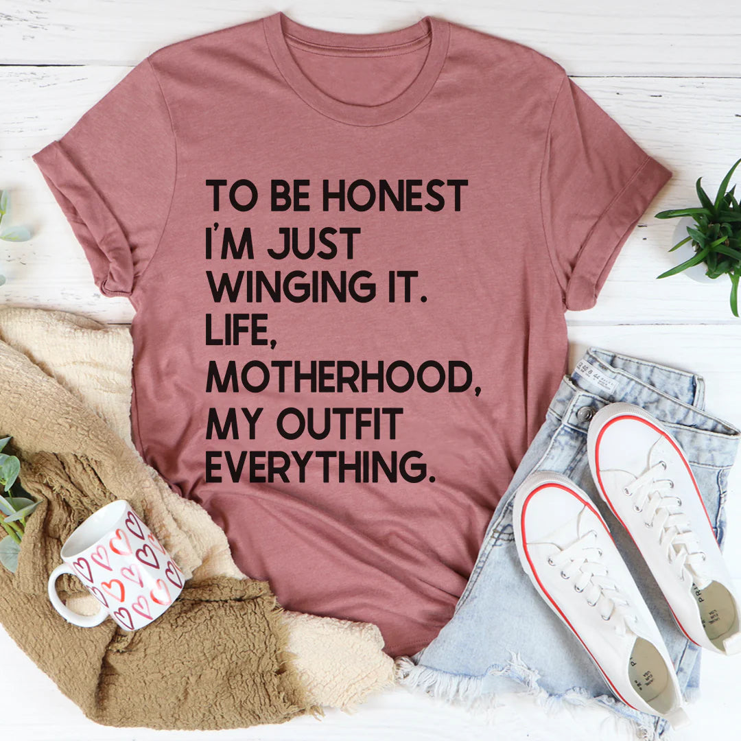 I'M Just Winging It T-Shirt